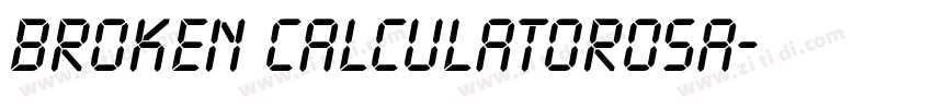 Broken CalculatorOsa字体转换